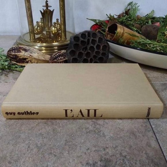 Vintage Book, L'Incroyable Histoire de L'Ail, Recipes Book - Picture 4 of 8